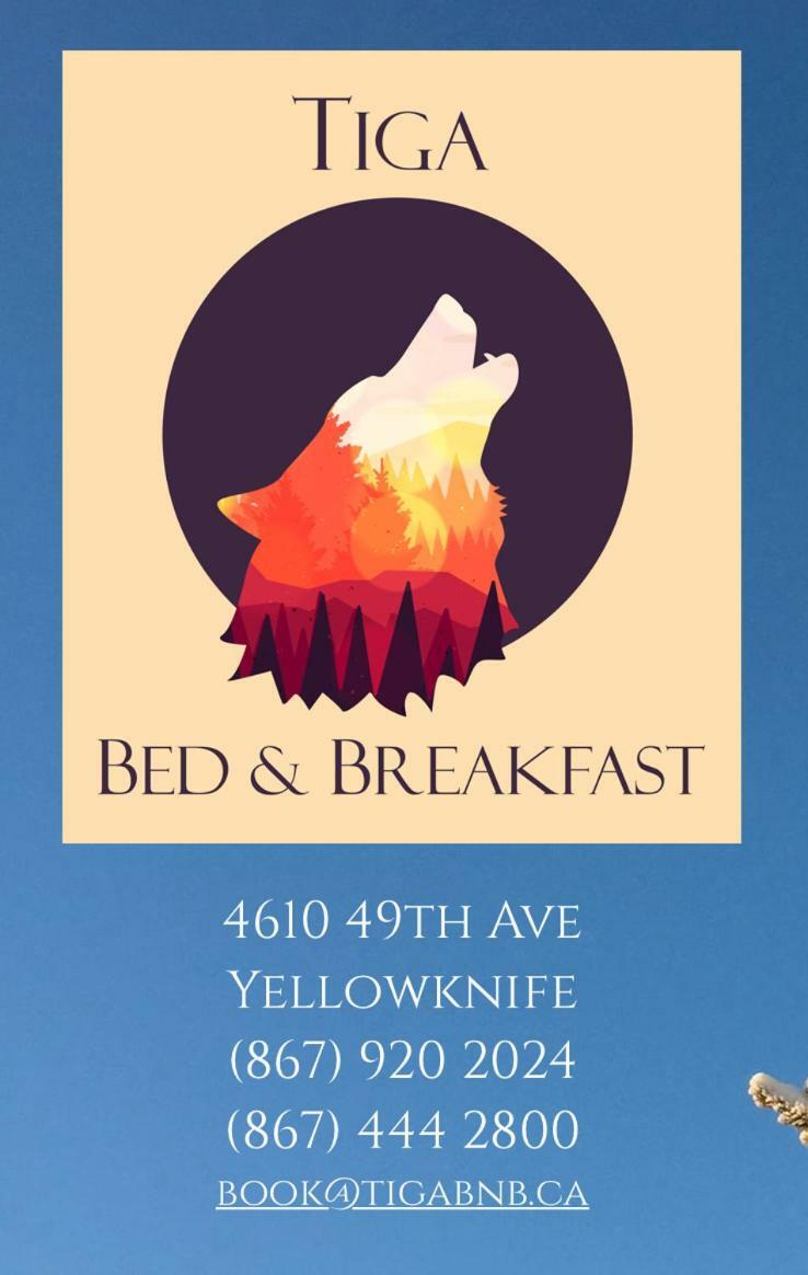 Tiga Bed And Breakfast イエローナイフ エクステリア 写真